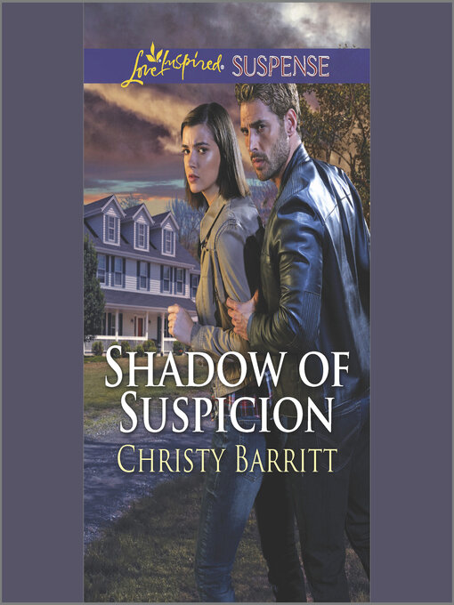 Title details for Shadow of Suspicion by Christy Barritt - Available